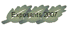Exposants 2007